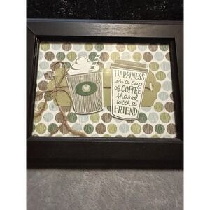 Home Made‎ "Happiness Is A Cup Of Coffee… Picture Frame